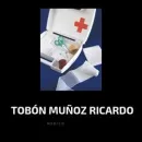 TOBÓN MUÑOZ RICARDO Médico de medicina general en Medellín ANT